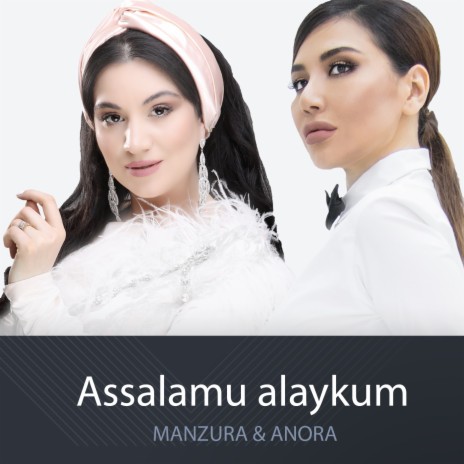 Assalamu Alaykum ft. Anora