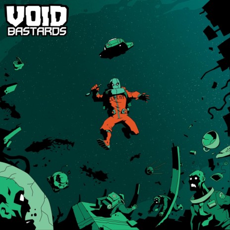 Void Bastards | Boomplay Music