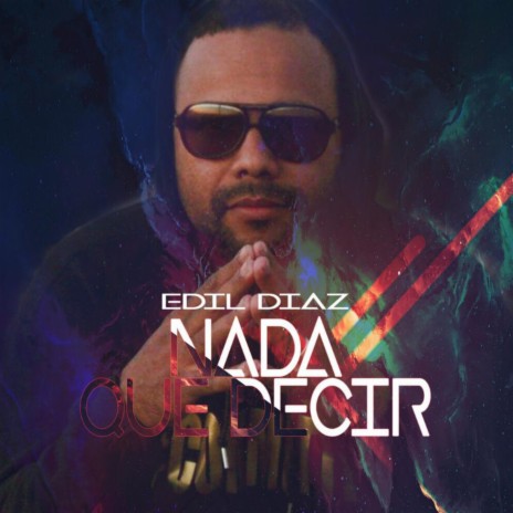 Nada Que Decir | Boomplay Music