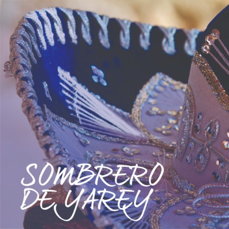 sombrero de yarey | Boomplay Music