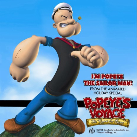 I'm Popeye The Sailor Man