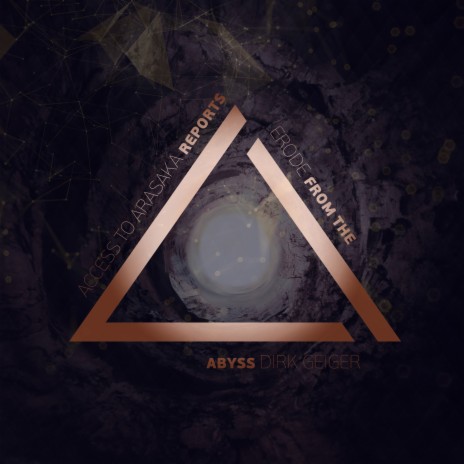Reports from the Abyss ft. Dirk Geiger & Erode