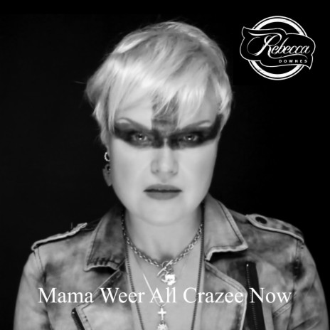 Mama Weer All Crazee Now | Boomplay Music