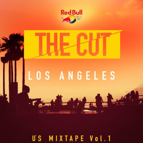 Never Lackin (from Red Bull’s The Cut: LA) ft. Jess Carp