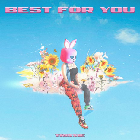 Best for You | Boomplay Music