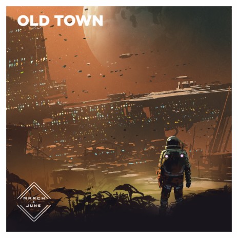 Old Town | Boomplay Music