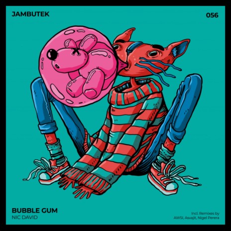 Bubble Gum (Nigel Perera Remix)