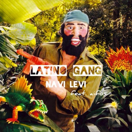 Latino Gang ft. Levi & Aifos | Boomplay Music