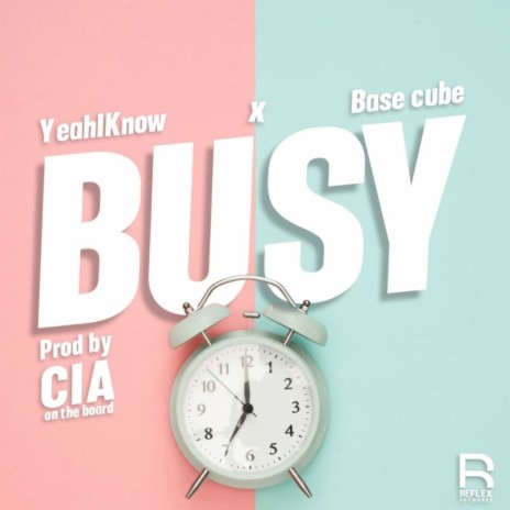 Busy ft. Base Cube | Boomplay Music