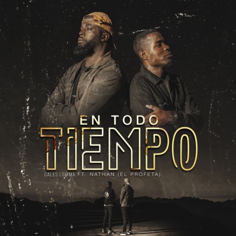 En Todo Tiempo ft. Natan (El Profeta) | Boomplay Music