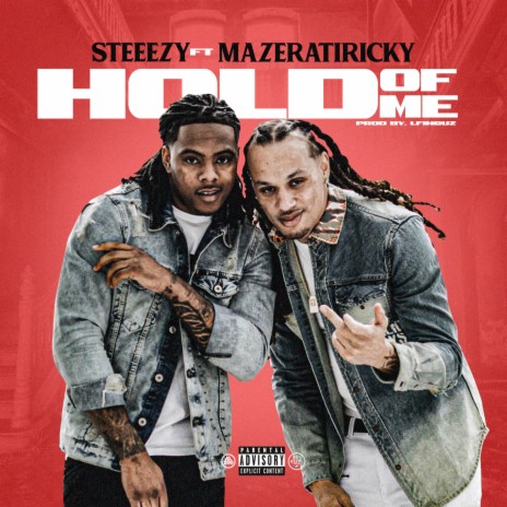 Hold of Me ft. Mazerati Ricky | Boomplay Music