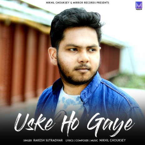 Uske Ho Gaye | Boomplay Music