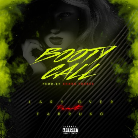 Booty Call ft. Farruko | Boomplay Music