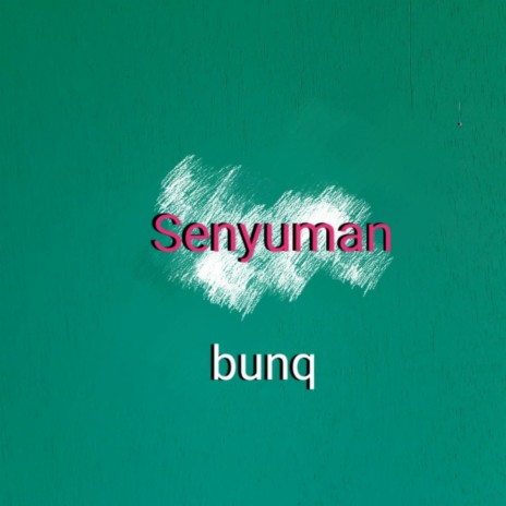 Senyuman | Boomplay Music