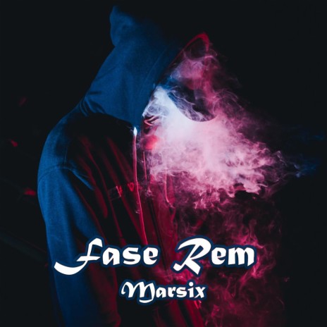 Fase Rem | Boomplay Music