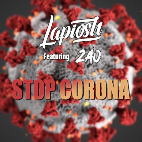 Stop corona ft. ZAO | Boomplay Music