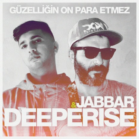 Güzelliğin On Para Etmez ft. Jabbar | Boomplay Music