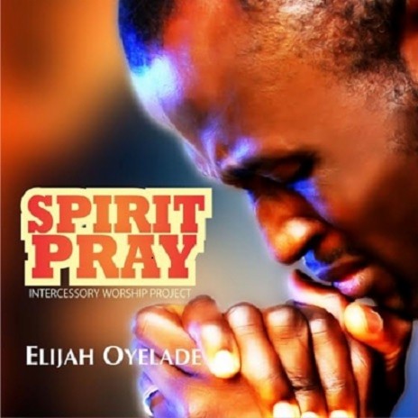 Spirit Pray | Boomplay Music