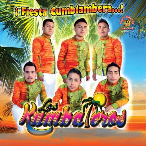 La Fiesta Cumbiambera | Boomplay Music