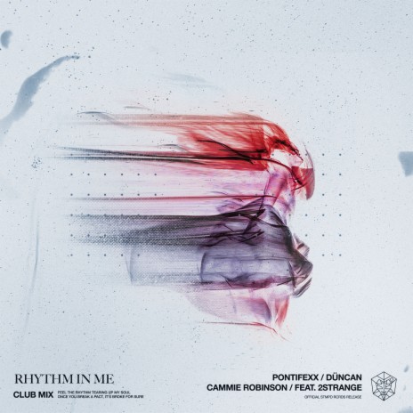 Rhythm In Me (Club Mix) ft. Düncan, Cammie Robinson & 2STRANGE | Boomplay Music