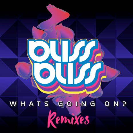 What's Going On? (Joel Dickinson Remix) | Boomplay Music