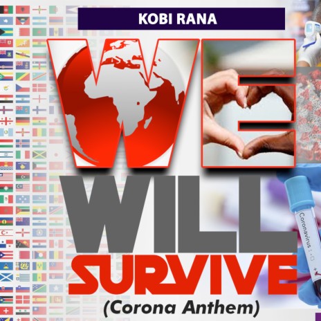 We Will Survive (Corona Anthem) | Boomplay Music