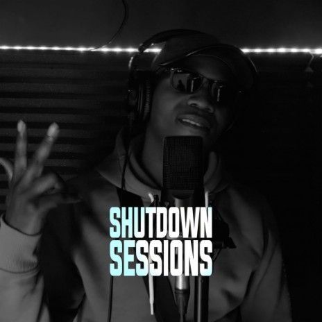 Shutdown Sessions ft. Grizzly | Boomplay Music