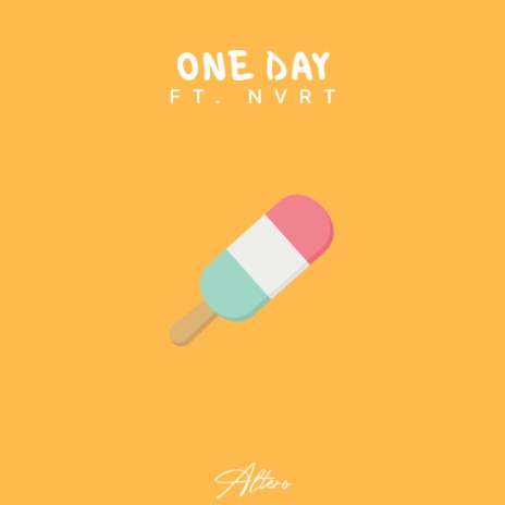 One Day ft. NVRT | Boomplay Music