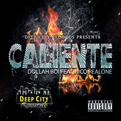 Caliente ft. Rico Realone | Boomplay Music