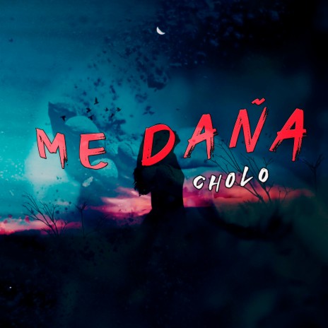 Me Daña | Boomplay Music