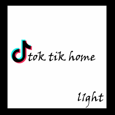 Tok Tik Home | Boomplay Music