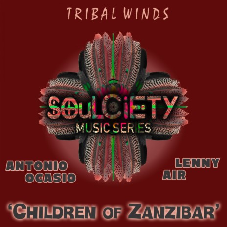 Children of Zanzibar (Original Mix) ft. Lenny Air | Boomplay Music