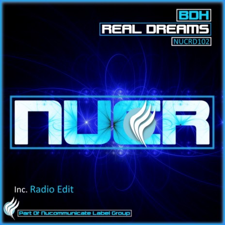 Real Dreams (Radio Edit) | Boomplay Music