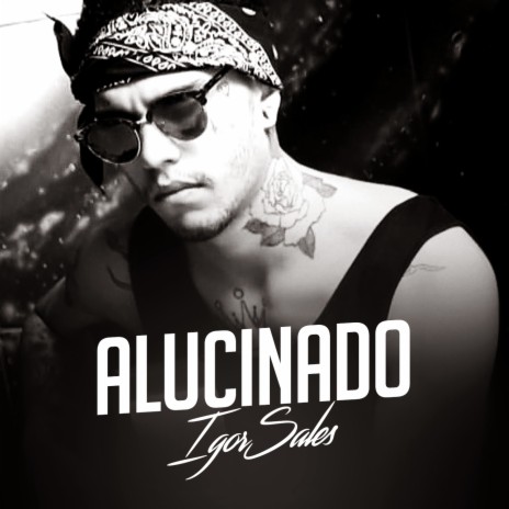 Alucinado | Boomplay Music