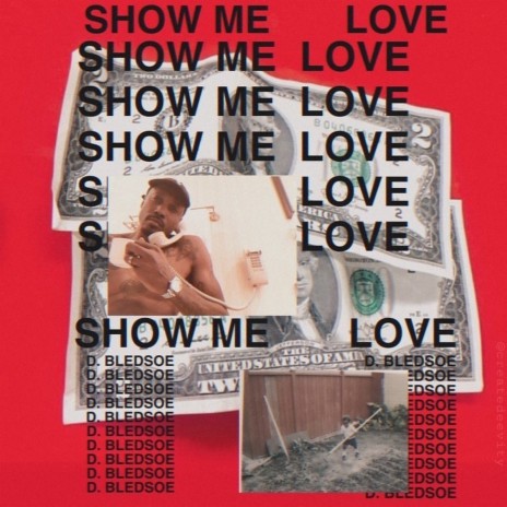 Show Me Love | Boomplay Music