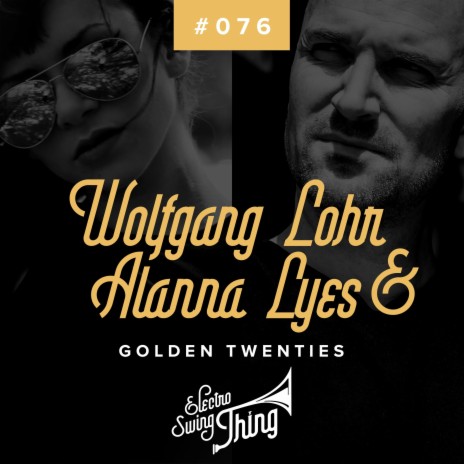 Golden Twenties ft. Alanna Lyes | Boomplay Music