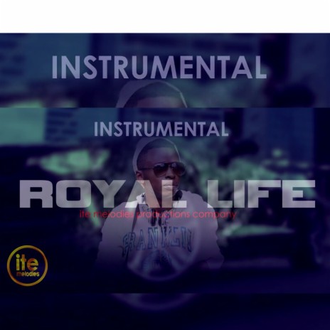 'Royal Life' (Instrumental) ft. ite