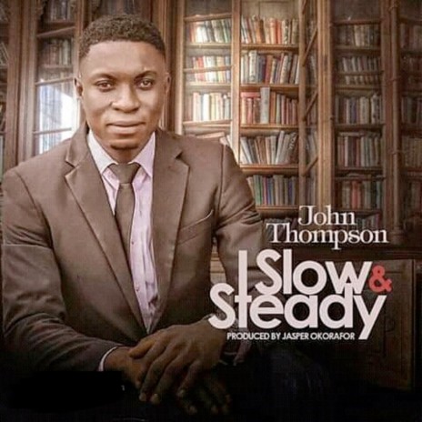 Slow And Steady | Boomplay Music