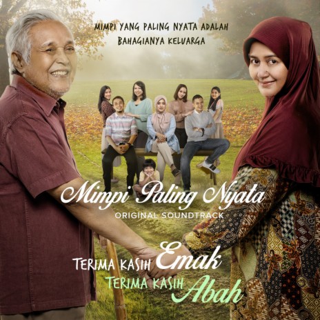 Mimpi Paling Nyata (Original Motion Picture Soundtrack Terima Kasih Emak Terima Kasih Abah) | Boomplay Music