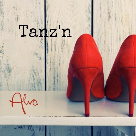 Tanz’n | Boomplay Music