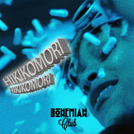 Hikikomori | Boomplay Music