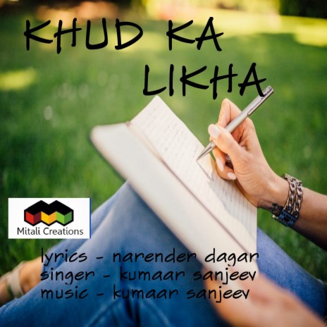 Khud Ka Likha | Boomplay Music