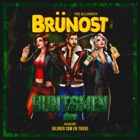 Huntsmen 2020 (Klorer Som En Tiger) ft. Tore Oellingrath & Haukebri | Boomplay Music