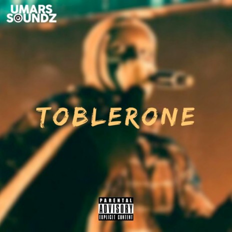 Toblerone | Boomplay Music