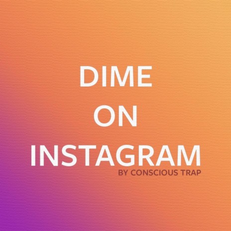 Dime on Instagram | Boomplay Music