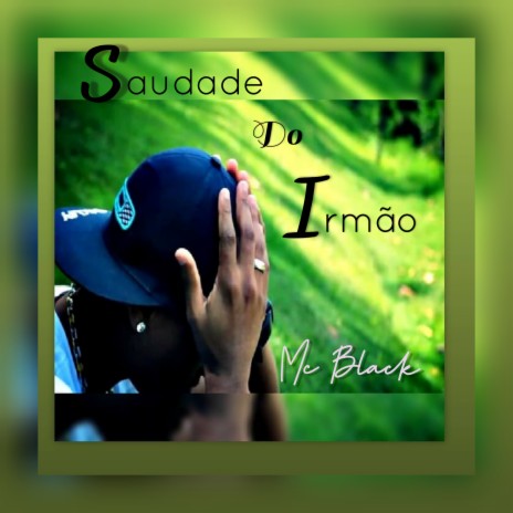 Saudade do Irmão | Boomplay Music