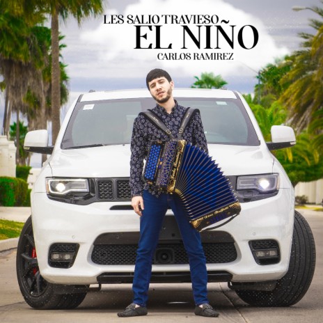 Les Salio Travieso El Niño | Boomplay Music