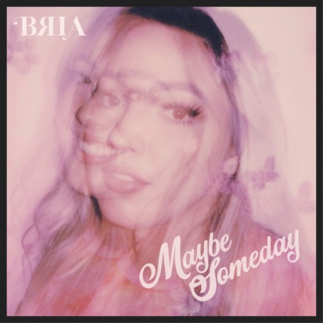 Maybe Someday | Boomplay Music