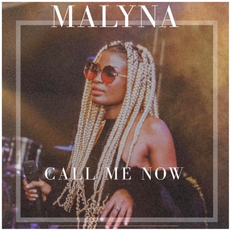 Call Me Now | Boomplay Music