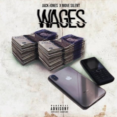 Wages ft. Move Silent